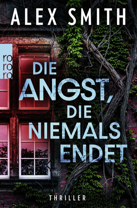 Die Angst, die niemals endet - Alex Smith