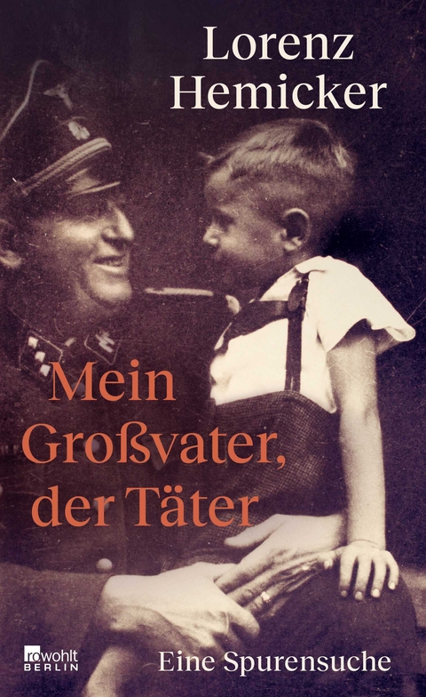 Mein Gro&szlig;vater, der T&auml;ter - Lorenz Hemicker