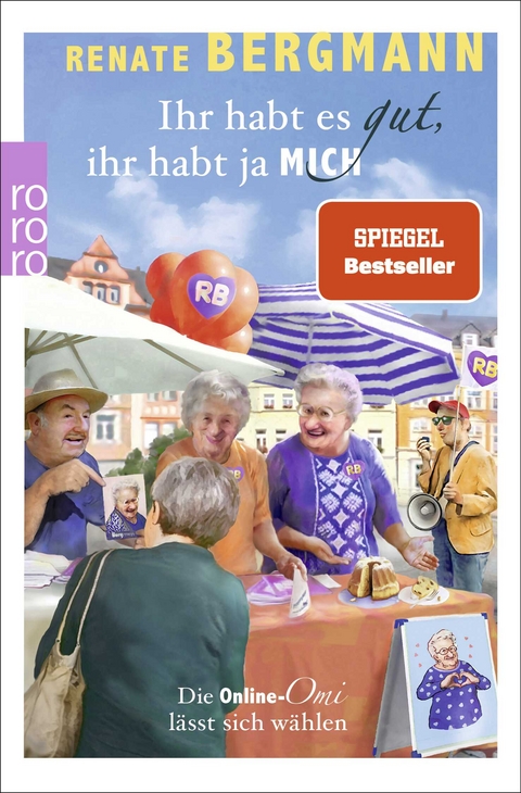 Ihr habt es gut, ihr habt ja mich - Renate Bergmann