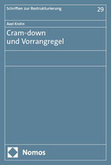 Cram-down und Vorrangregel - Axel Krohn