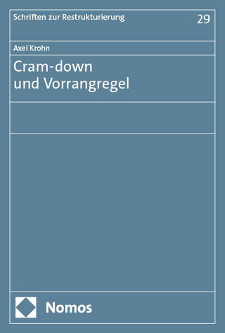 Cram-down und Vorrangregel