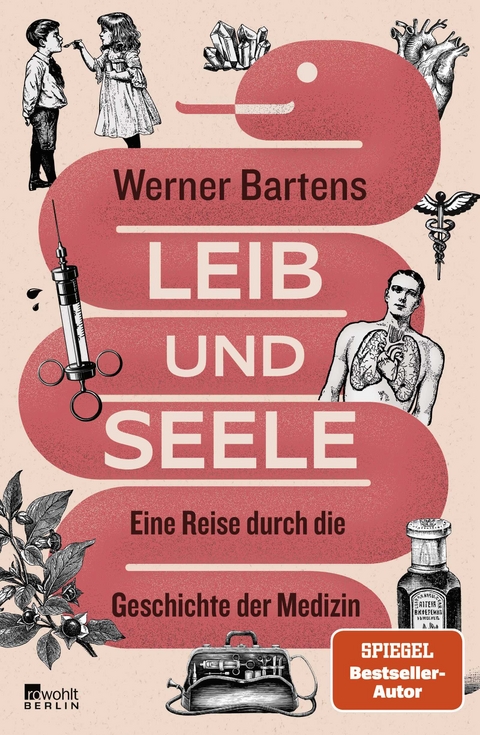 Leib und Seele - Werner Bartens