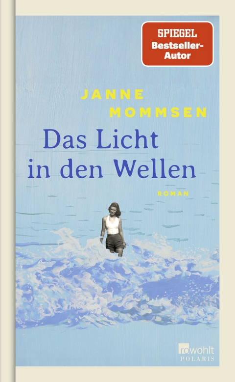 Das Licht in den Wellen - Janne Mommsen