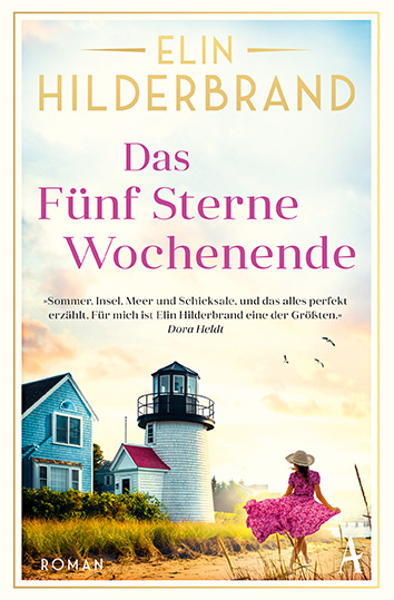Das F&uuml;nf Sterne Wochenende - Elin Hilderbrand