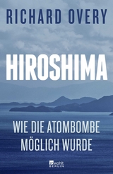 Hiroshima - Richard Overy