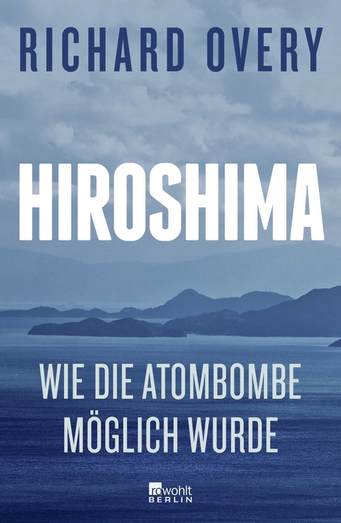 Hiroshima - Richard Overy