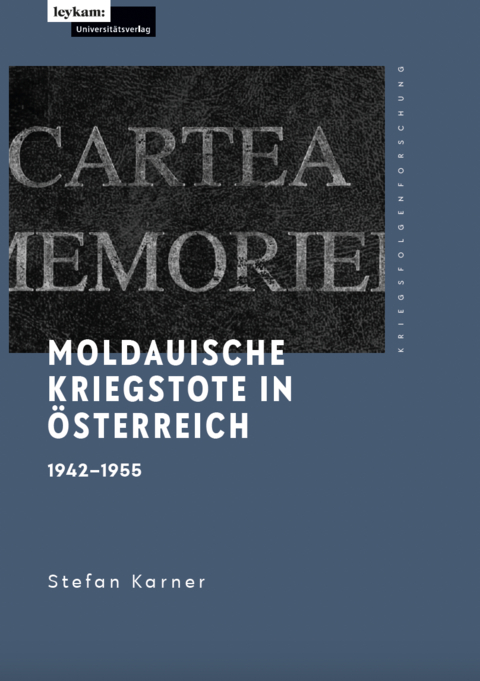 Moldauische Kriegstote in &Ouml;sterreich - Stefan Karner