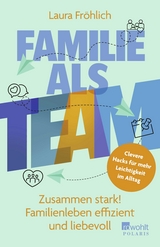 Familie als Team - Laura Fr&ouml;hlich