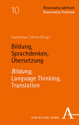 Bildung, Sprachdenken, Übersetzung | Bildung, Language Thinking, Translation - 