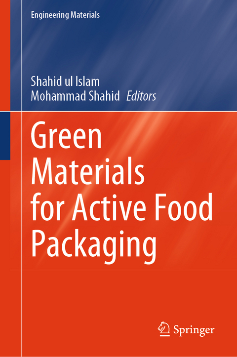 Green Materials for Active Food Packaging - 