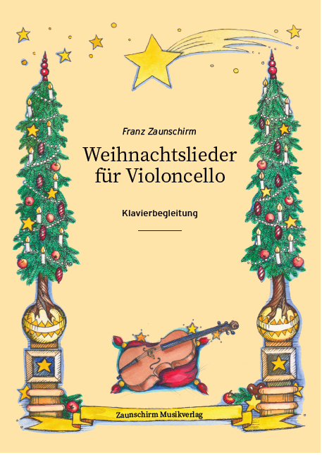 Weihnachtslieder f&uuml;r Violoncello - Klavierbegleitung - 