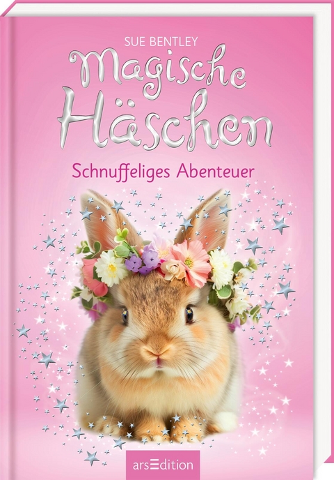 Magische H&auml;schen &ndash; Schnuffeliges Abenteuer - Sue Bentley