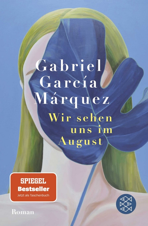 Wir sehen uns im August - Gabriel Garc&iacute;a M&aacute;rquez
