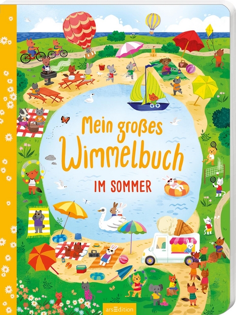 Mein gro&szlig;es Wimmelbuch &ndash; Im Sommer