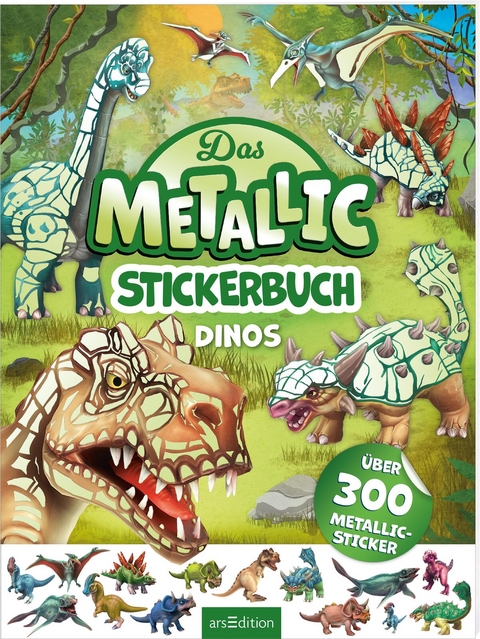 Das Metallic-Stickerbuch &ndash; Dinos