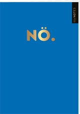 B&ouml;se Spr&uuml;che Notizheft 1: N&ouml;.