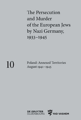Poland: Annexed Territories August 1941&ndash;1945 - 