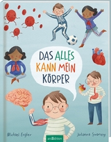 Das alles kann mein K&ouml;rper - Michael Engler