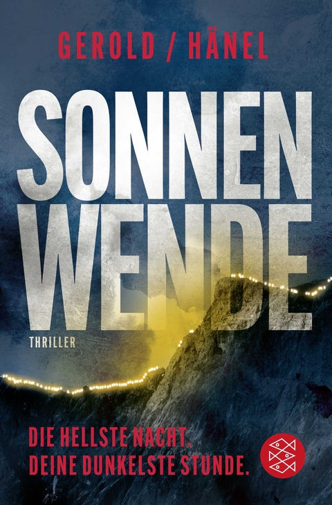Sonnenwende - Die hellste Nacht. Deine dunkelste Stunde - Ulrike Gerold, Wolfram H&auml;nel