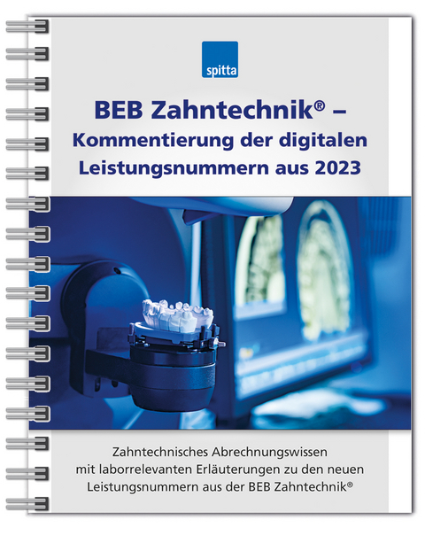 BEB Zahntechnik&reg; &ndash; Kommentierung der digitalen Leistungsnummern aus 2023 - Stefan Sander