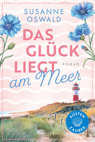 Das Glück liegt am Meer