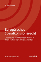 Europ&auml;isches Sozialkollisionsrecht - Peter Sch&ouml;ffmann