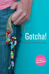 Gotcha! - Shelley Hrdlitschka