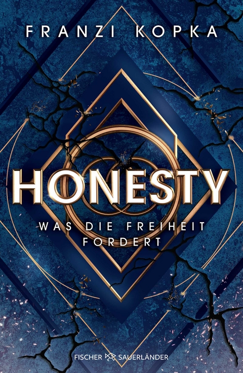 Honesty. Was die Freiheit fordert - Franzi Kopka