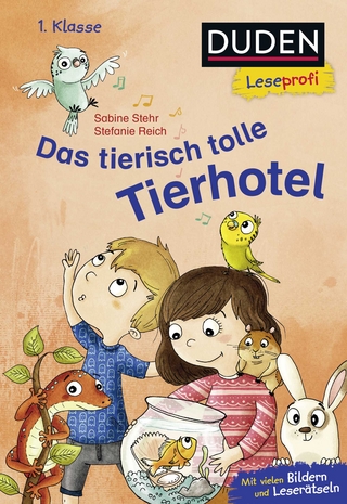 Duden Leseprofi – Das tierisch tolle Tierhotel, 1. Klasse