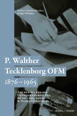 P. Walther Tecklenborg OFM 1876&ndash;1965