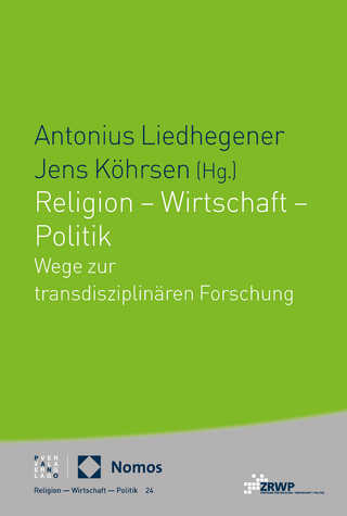Religion – Wirtschaft – Politik
