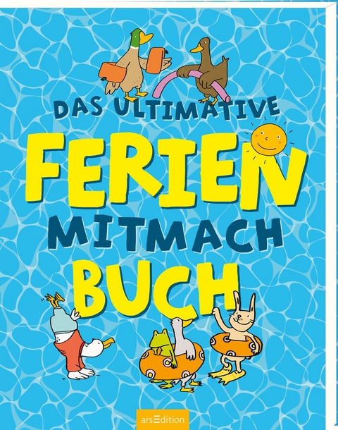 Das ultimative Ferien-Mitmachbuch - Pia Deges, Philip Kiefer