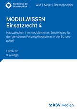 MODULWISSEN Einsatzrecht 4 - Sophie C Wolf, Lennard Maier, Harald Bretschneider