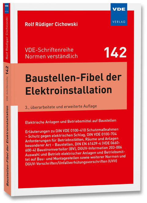 Baustellen-Fibel der Elektroinstallation - Rolf R&uuml;diger Cichowski