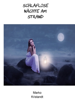 Schlaflose Nächte am Strand