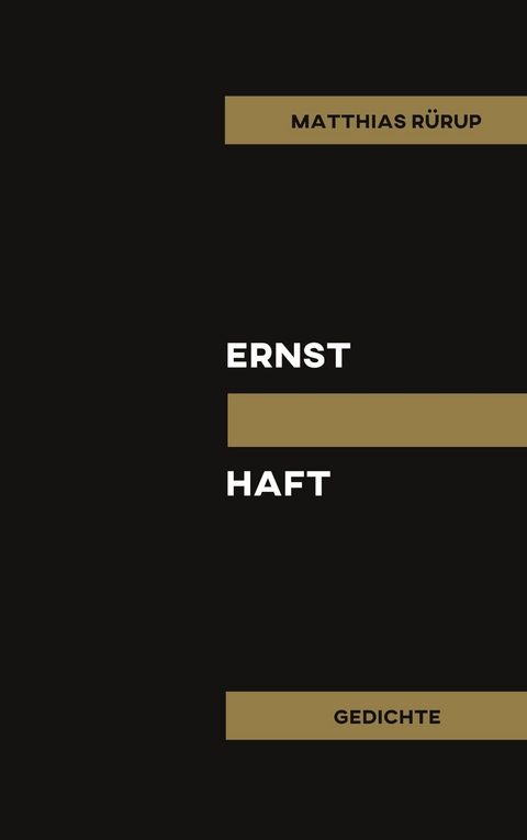 ernstHaft - Matthias R&uuml;rup