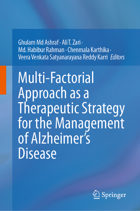 Multi-Factorial Approach as a Therapeutic Strategy for the Management of Alzheimer&rsquo;s Disease - 