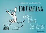 Job Crafting - Andrea Barrueto, Eveline Baumgartner Meier