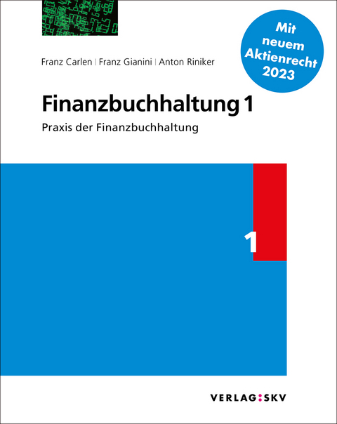 Finanzbuchhaltung 1 - Praxis der Finanzbuchhaltung, Bundle - Franz Carlen, Franz Gianini, Anton Riniker