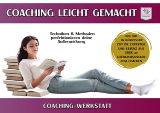 COACHINGWERSTATT I Coaching leicht gemacht