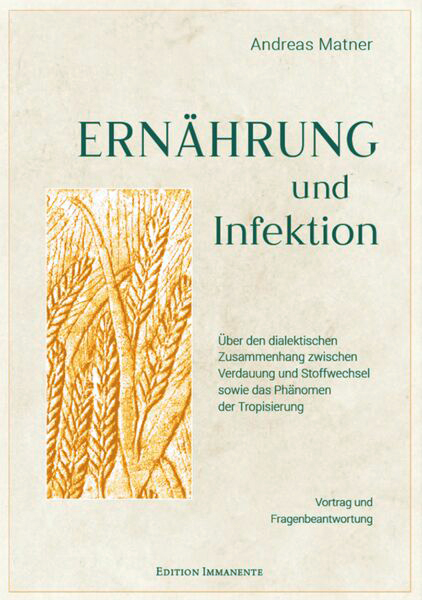 Ern&auml;hrung und Infektion - Andreas Matner