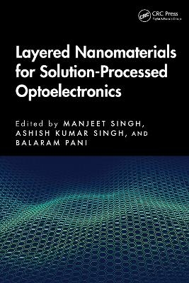 Layered Nanomaterials for Solution-Processed Optoelectronics - 