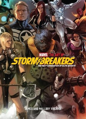 Marvel: The Art of Stormbreakers - Jim Viscardi, Mallory Murphy Viscardi
