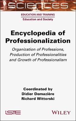 Encyclopedia of Professionalization - Didier Demazi&egrave;re, Richard Wittorski