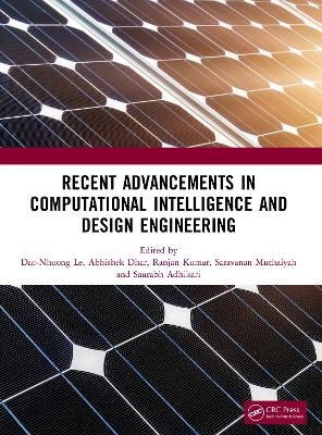 Recent Advancements in Computational Intelligence and Design Engineering