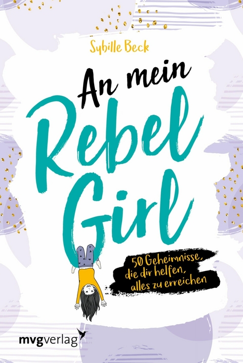 An mein Rebel Girl -  Sybille Beck