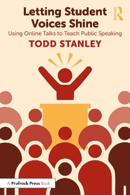 Letting Student Voices Shine - Todd Stanley