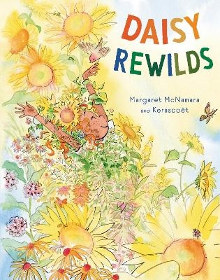 Daisy Rewilds - Margaret McNamara,  Kerasco&euml;t