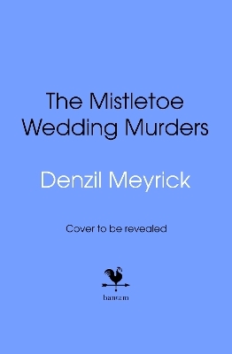 The Mistletoe Wedding Murders
