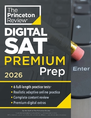Princeton Review Digital SAT Premium Prep, 2026 - The Princeton Review